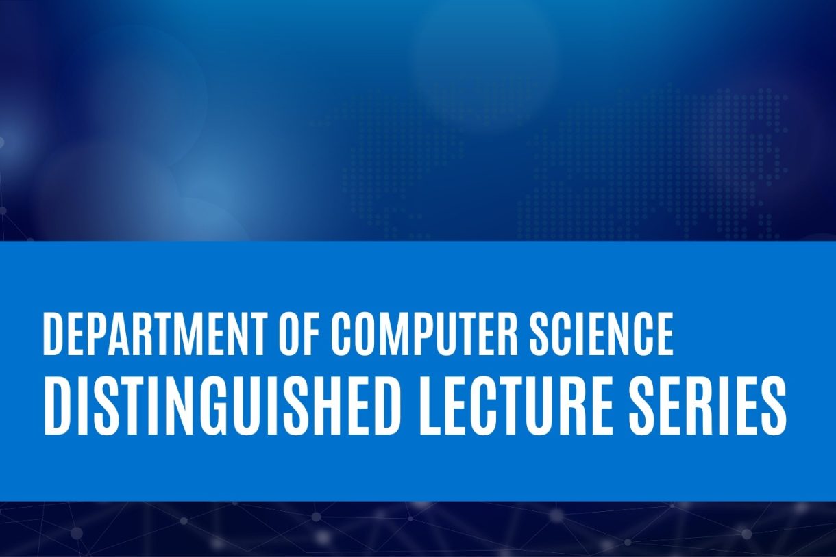 CS Distinguished Lecture Series: AI for Augmenting Clinical Teams ...