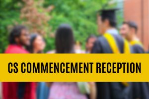 CS commencement reception.
