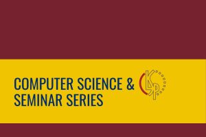 Computer Science & CLSP Seminar Series.